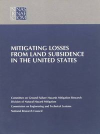 Cover image for Mitigating Losses from Land Subsidence in the United States