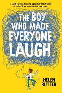 Cover image for The Boy Who Made Everyone Laugh