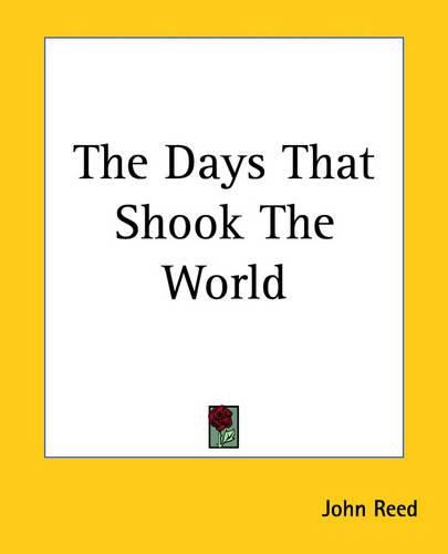 Cover image for The Days That Shook The World