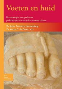 Cover image for Voeten En Huid: Dermatologie Voor Pedicures, Podotherapeuten En Andere Voetspecialisten