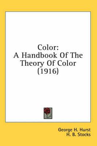 Color: A Handbook of the Theory of Color (1916)