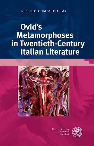 Cover image for Ovid's 'metamorphoses' in Twentieth Century Italian Literature
