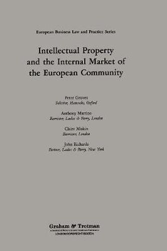 Cover image for Intellectual Property and the Internal Market of the European Community