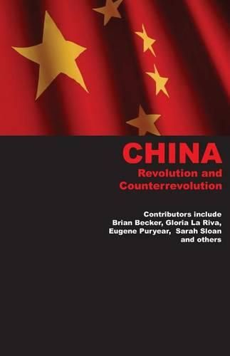 Cover image for China: Revolution and Counterrevolution