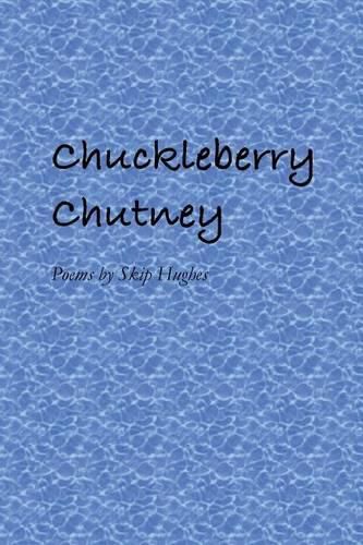 Cover image for Chuckleberry Chutney