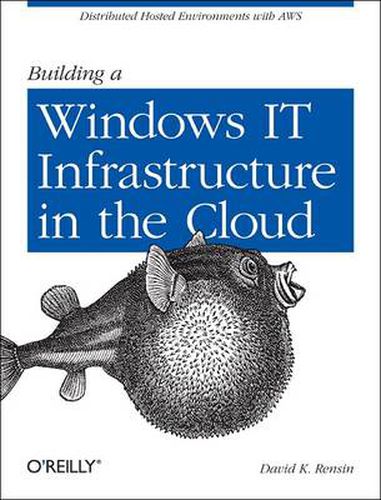 Cover image for Building a Windows IT Infrastructure in the Cloud