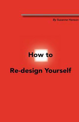 Cover image for How To Re-design Yourself