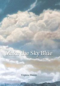 Cover image for Make the Sky Blue