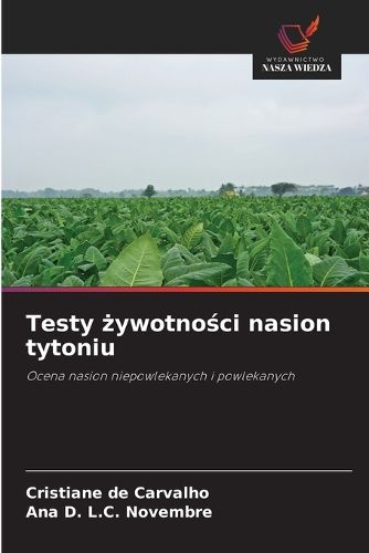 Cover image for Testy żywotności nasion tytoniu