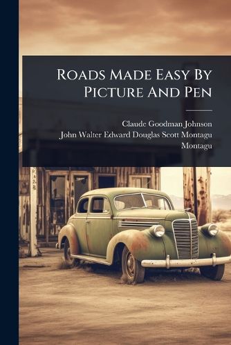 Cover image for Roads Made Easy By Picture And Pen