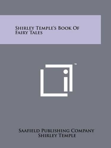 Cover image for Shirley Temple's Book of Fairy Tales