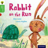 Cover image for Oxford Reading Tree Traditional Tales: Level 2: Rabbit On the Run