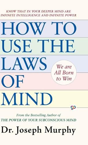 Cover image for How to Use the Laws of Mind