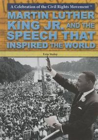 Cover image for Martin Luther King Jr. and the Speech That Inspired the World