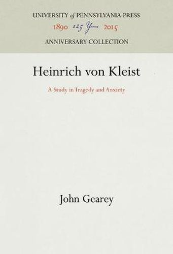 Heinrich von Kleist: A Study in Tragedy and Anxiety