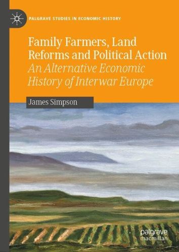 Cover image for Family Farmers, Land Reforms and Political Action