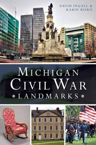 Cover image for Michigan Civil War Landmarks