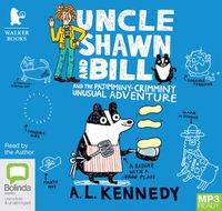 Cover image for Uncle Shawn and Bill and the Pajimminy Crimminy Unusual Adventure