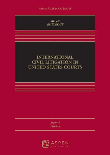 International Civil Litigation in United States Courts