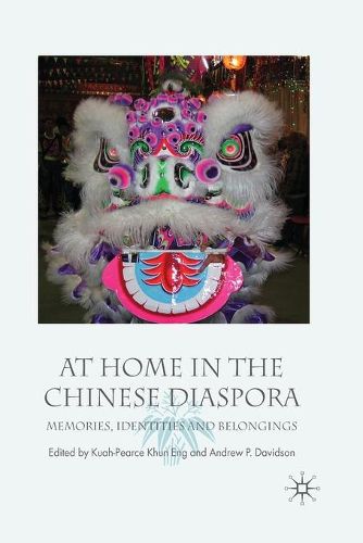 Cover image for At Home in the Chinese Diaspora: Memories, Identities and Belongings