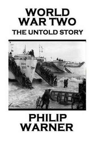 Cover image for Phillip Warner - World War Two: The Untold Story