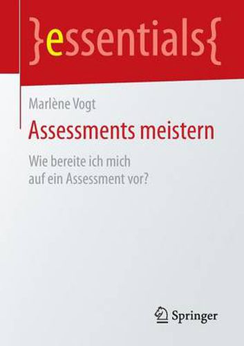 Cover image for Assessments meistern: Wie bereite ich mich auf ein Assessment vor?