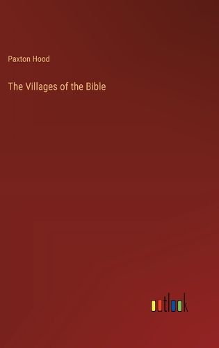 Cover image for The Villages of the Bible