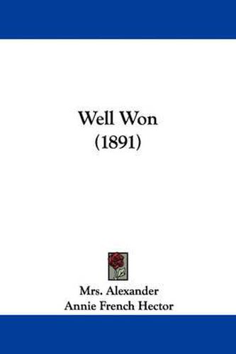Cover image for Well Won (1891)