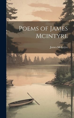 Cover image for Poems of James Mcintyre