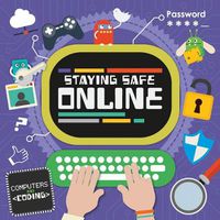 Cover image for Staying Safe Online