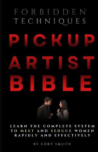 Cover image for The Pickup Artist Bible