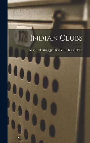 Indian Clubs