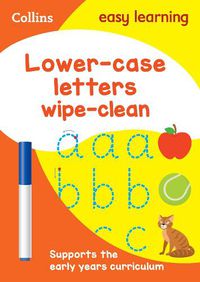 Cover image for Lower Case Letters Age 3-5 Wipe Clean Activity Book: Ideal for Home Learning