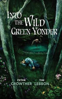 Cover image for Into the Wild Green Yonder