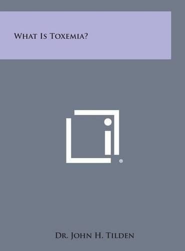 What Is Toxemia?