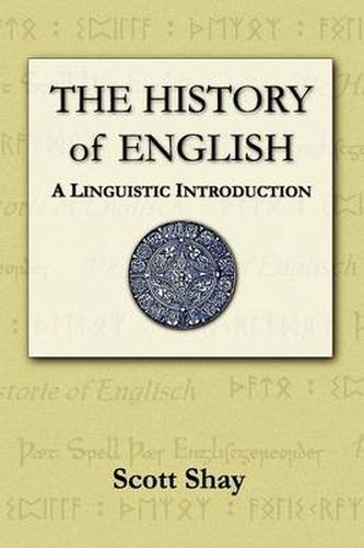 Cover image for The History of English: A Linguistic Introduction