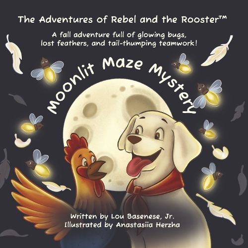 Cover image for The Adventures of Rebel and the Rooster Moonlit Maze Mystery