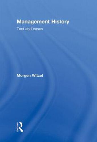 Cover image for Management History: Text and Cases