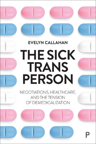 Cover image for The Sick Trans Person