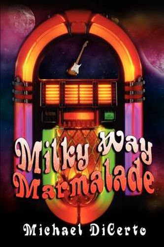 Cover image for Milky Way Marmalade