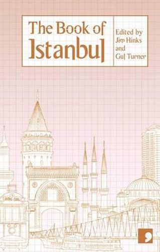 Cover image for The Book of Istanbul: A City in Short Fiction