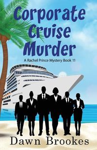 Cover image for Corporate Cruise Murder