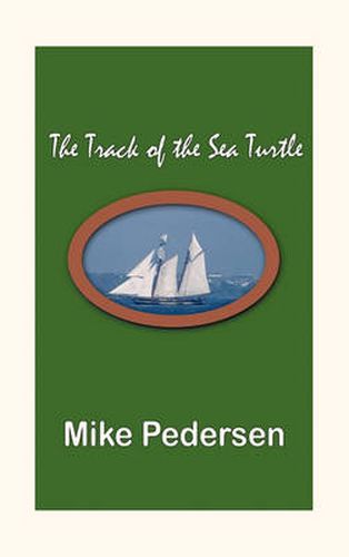 Cover image for The Track of the Sea Turtle