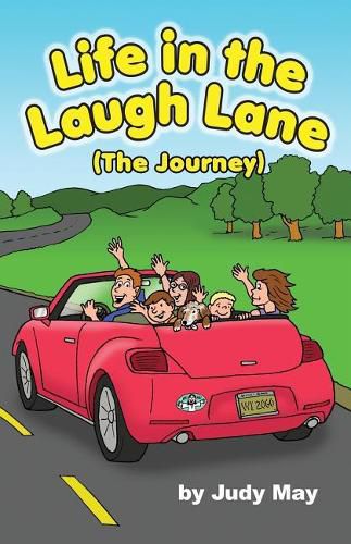 Cover image for Life in the Laugh Lane: (The Journey)