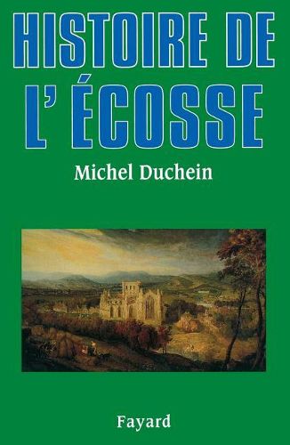 Cover image for Histoire De L'Ecosse