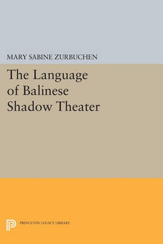 Cover image for The Language of Balinese Shadow Theater