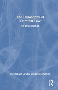 Cover image for The Philosophy of Criminal Law