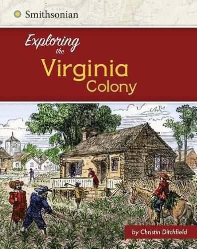 Exploring the Virginia Colony