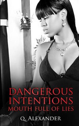 Cover image for Dangerous Intentions: Mouth Full of Lies