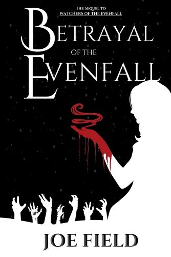 Cover image for Betrayal of the Evenfall